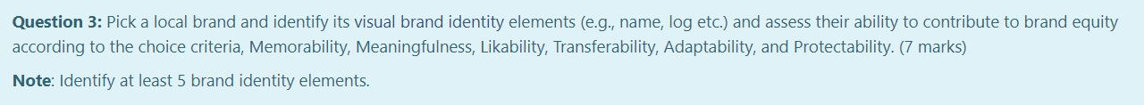 Question 3: Pick a local brand and identify its