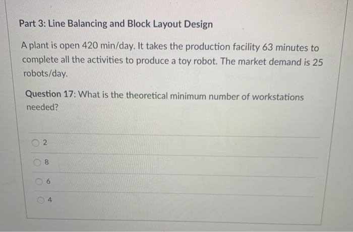 thanks for the help Part 3: Line Balancing and
