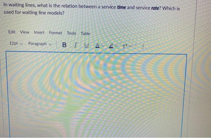 In waiting lines, what is the relation between a