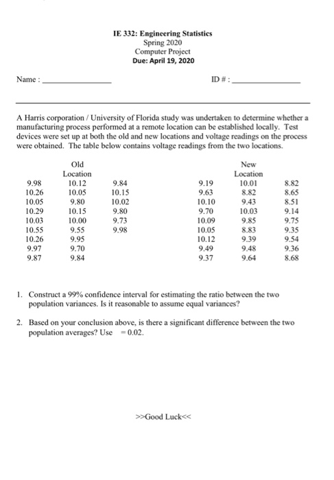 IE 332: Engineering Statistics Spring 2020