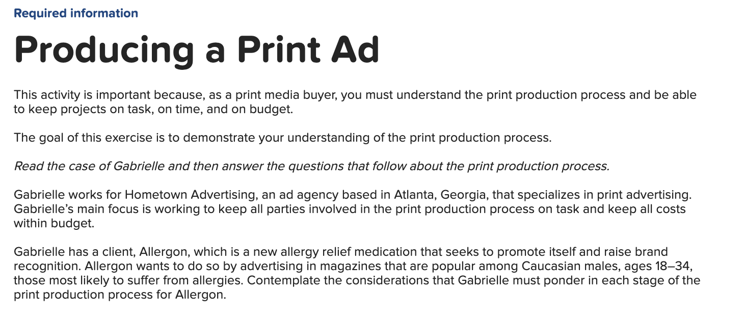 Required information Producing a Print Ad This