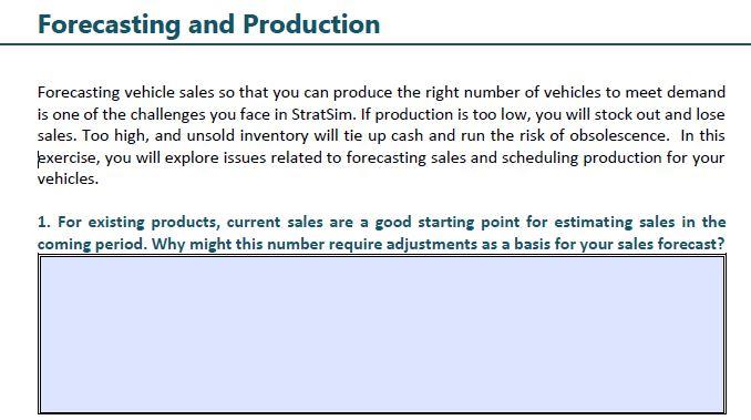 Forecasting and Production Forecasting vehicle
