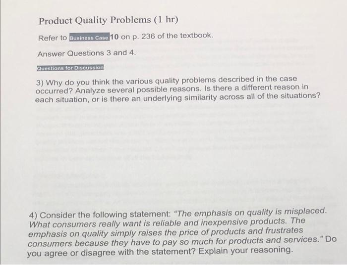 Product Quality Problems (1 hr) Refer to Business