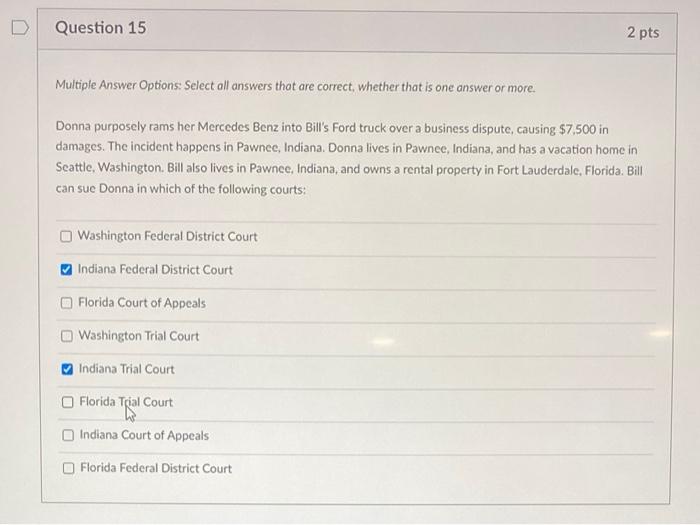 D Question 15 2 pts Multiple Answer Options: