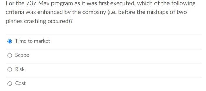 For the 737 Max program as it was first executed,