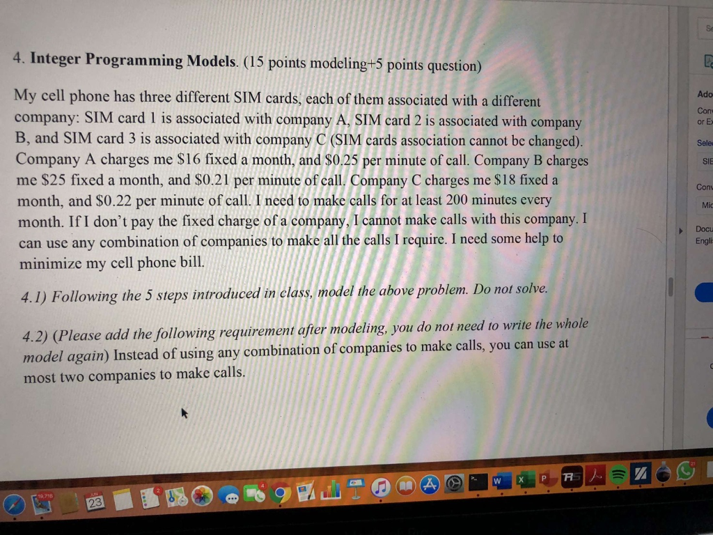 integer programing please. Part 4.1 and 4.2 4.