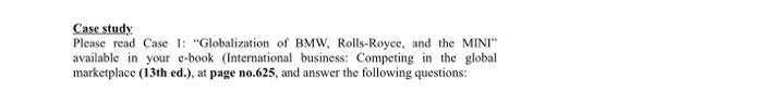 Case study Please read Case 1: "Globalization of