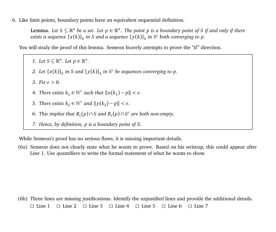 6. Like limit points, boundary points have an