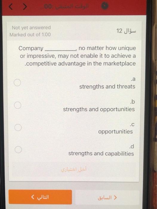 0 : Not yet answered Marked out of 1.00 12