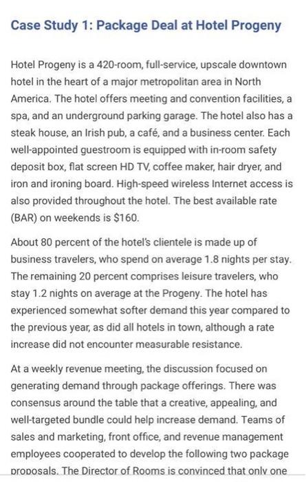 Case Study 1: Package Deal at Hotel Progeny Hotel