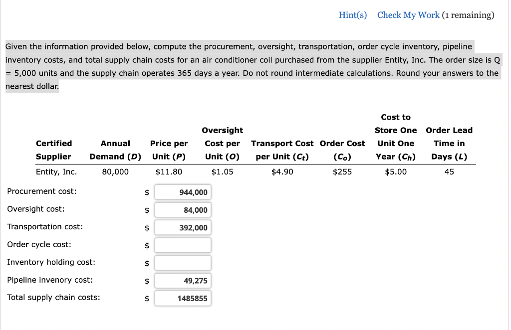 Hint(s) Check My Work (1 remaining) Given the