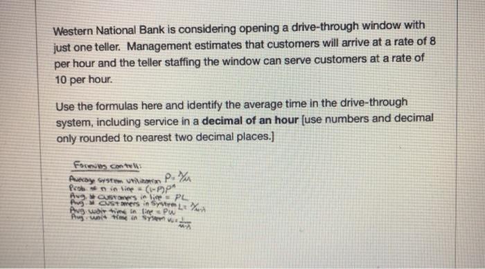 Western National Bank is considering opening a