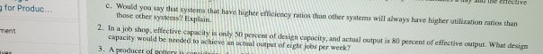 answer questions 2 erective for Produc.. c. Would