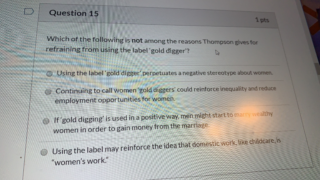 Question 14 2 pts According to Thompson, in