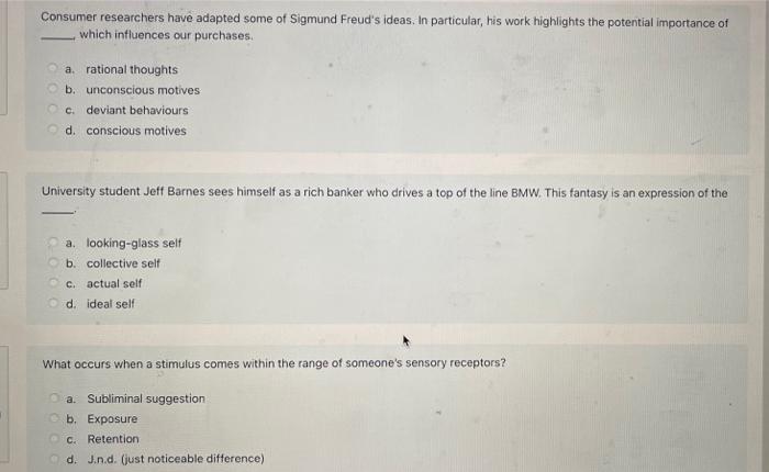 Consumer researchers have adapted some of Sigmund