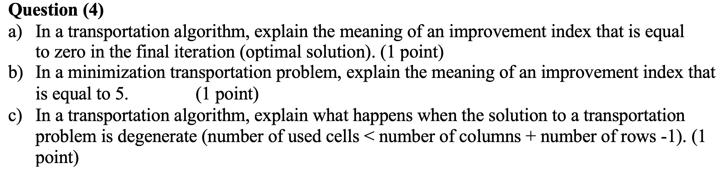 Please show all the steps Question (4) a) In a