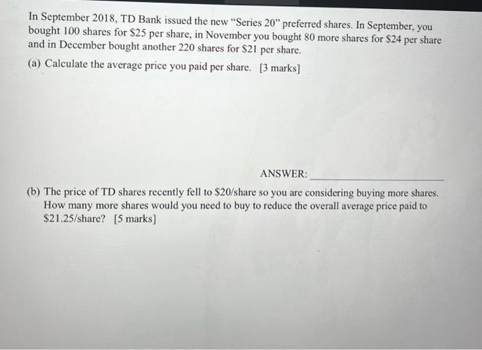 In September 2018, TD Bank issued the new "Series