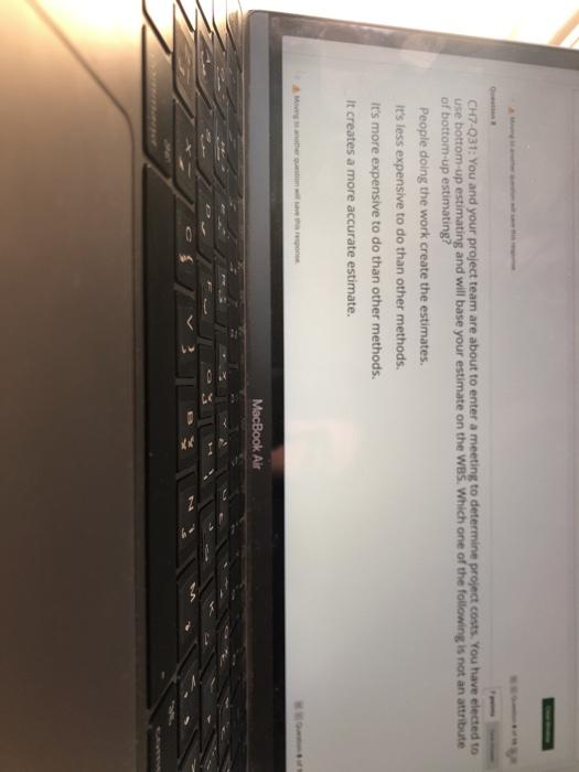 CH7-Q31: You and your project team are about to