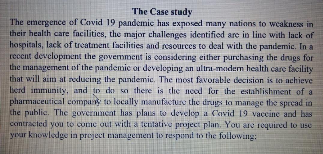The Case study The emergence of Covid 19 pandemic