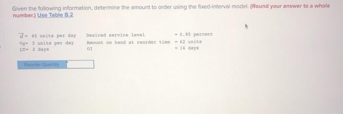 Given the following information, determine the