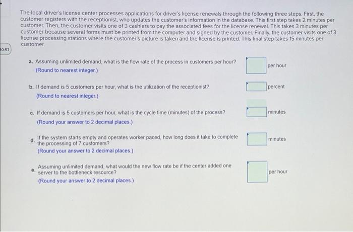 help The local driver's license center processes