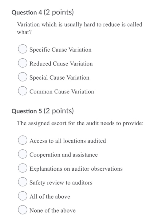 Question 4 (2 points) Variation which is usually