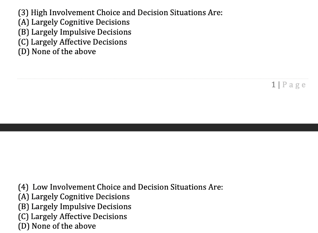 (3) High Involvement Choice and Decision