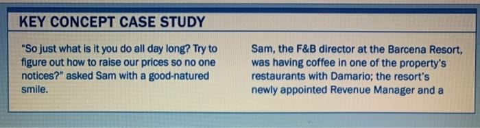 case study KEY CONCEPT CASE STUDY "So just what