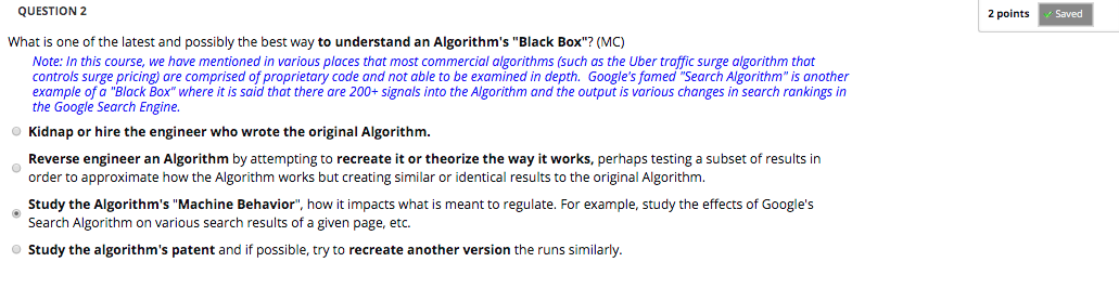QUESTION 2 2 points Saved What is one of the