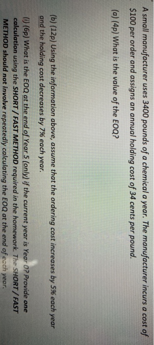 A small manufacturer uses 3400 pounds of a