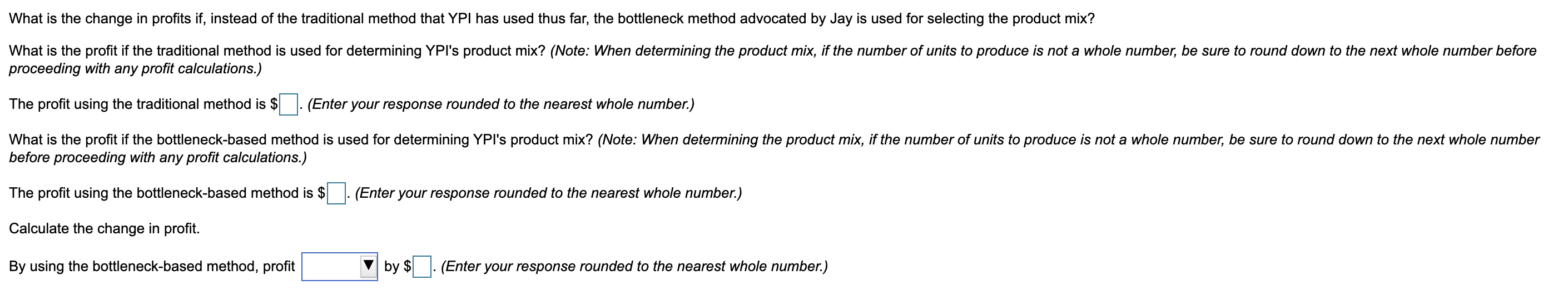 York-Perry Industries (YPI) manufactures a mix of