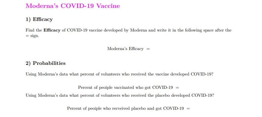 Moderna's COVID-19 Vaccine 1) Efficacy Find the