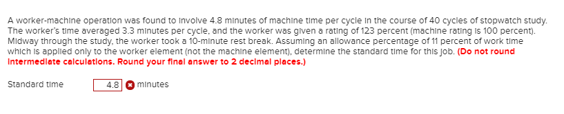 A worker-machine operation was found to involve