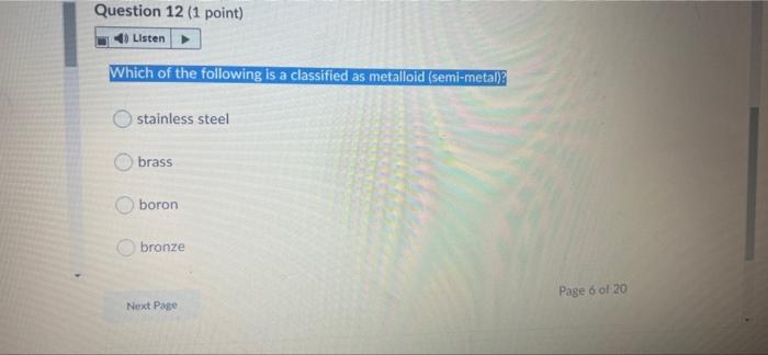 Question 12 (1 point) Listen Which of the