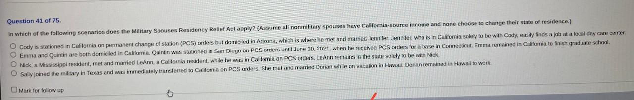 Question 41 of 75 . Nick, a Mississippi resident,