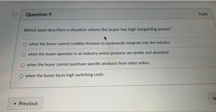 Which best describes a situation where the buyer