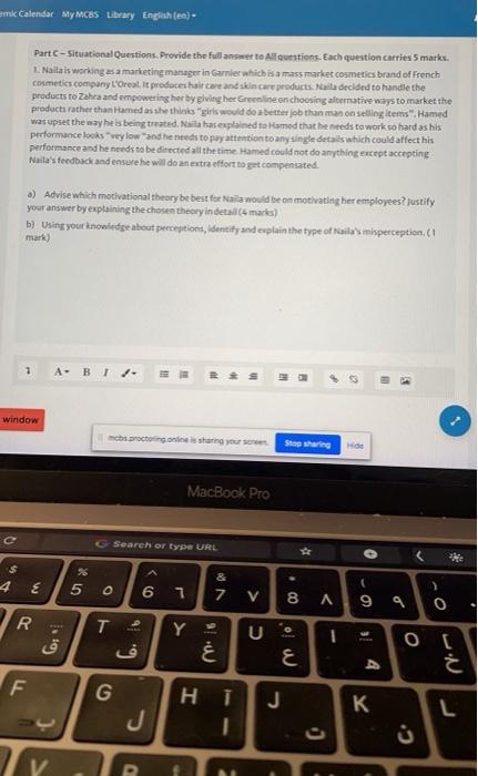 Part C-Situational Questions. Provide the full