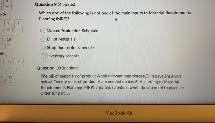 Question 9 (4 points) Which one of the following