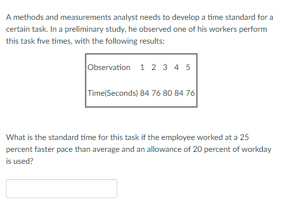 A methods and measurements analyst needs to