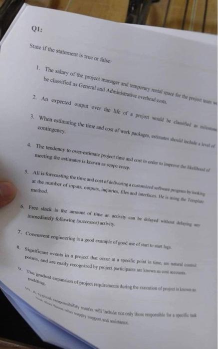 Q1: State if the statement is true or false 1.