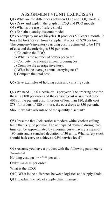 ASSIGNMENT 4 (UNIT EXERCISE 8) QI) What are the