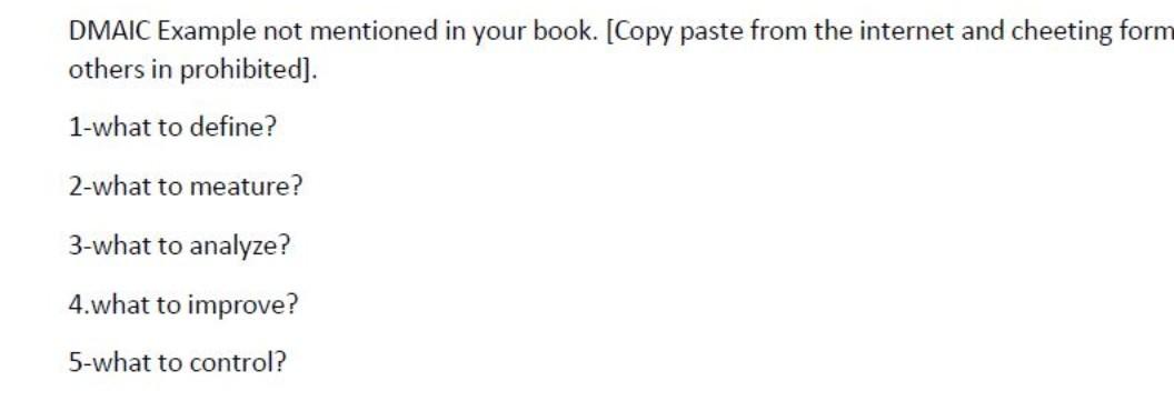 DMAIC Example not mentioned in your book. [Copy