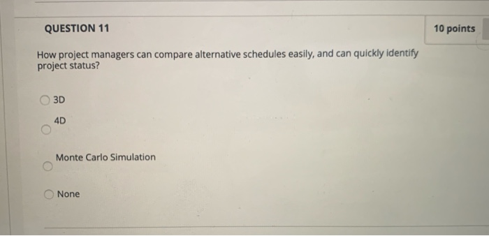 QUESTION 11 10 points How project managers can