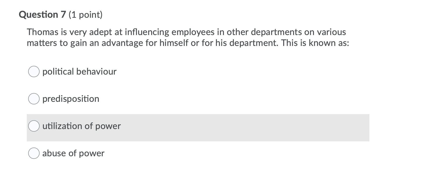 Question 7 (1 point) Thomas is very adept at