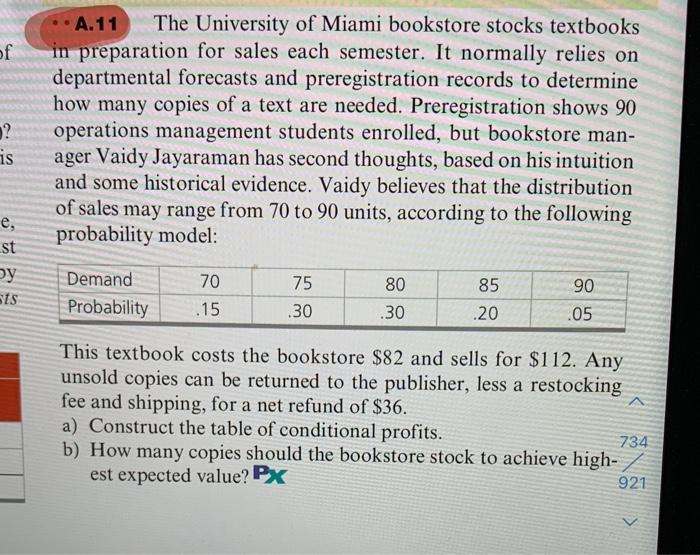 A.11 The University of Miami bookstore stocks