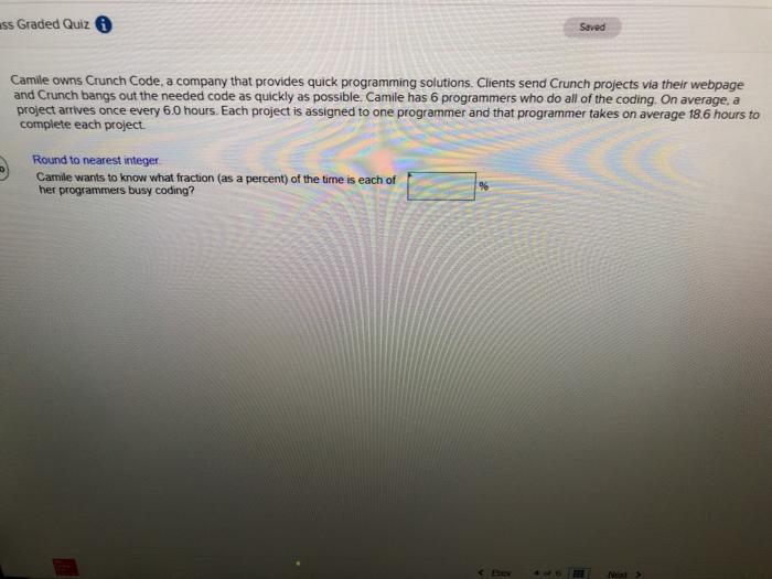 ass Graded Quiz 6 Saved Camile owns Crunch Code,