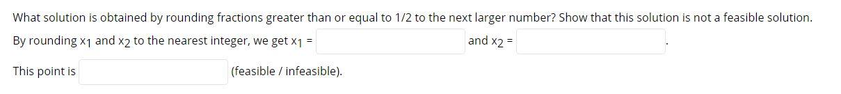 Given the following all-integer linear program: