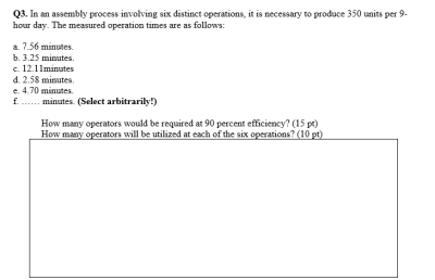 Q3. In an assembly process involving six distinct