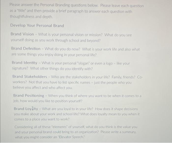 Please answer the Personal Branding questions