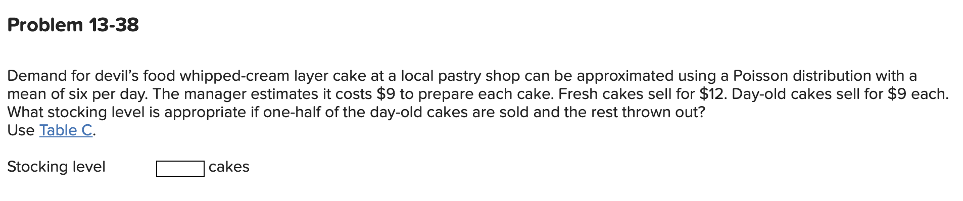 Problem 13-38 Demand for devil's food